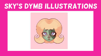 Sky's dymb illustrations