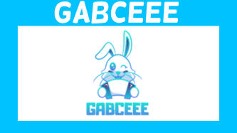 Gabceee Gabceee
